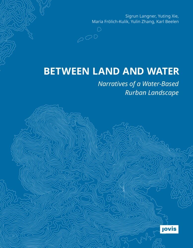 Between Land and Water (Sigrun Langner)