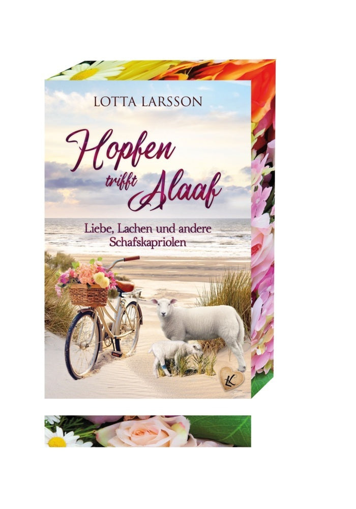 Hopfen trifft Alaaf | Liebe, Lachen und andere Schafskapriolen (Lotta Larsson)