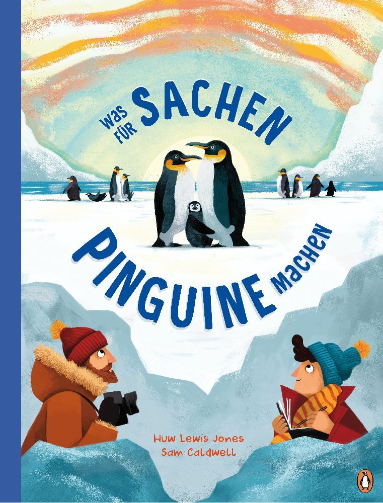 Was für Sachen Pinguine machen (Huw Lewis Jones)