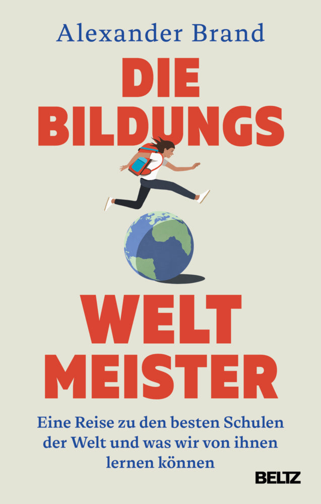 Die Bildungsweltmeister (Alexander Brand)