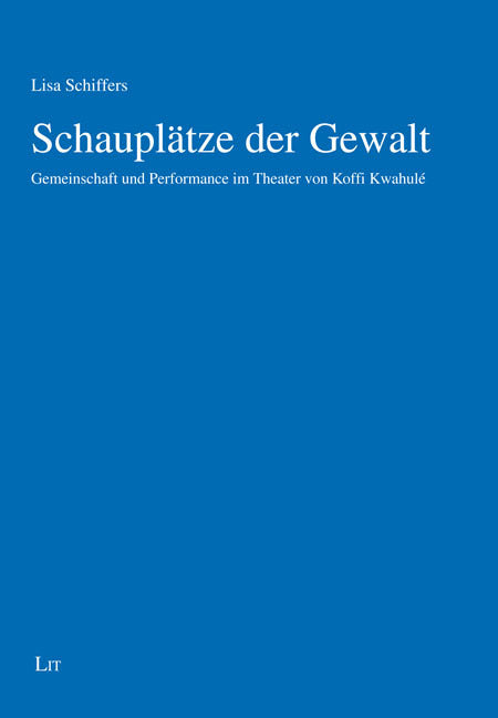 Schauplätze der Gewalt (Lisa Schiffers)
