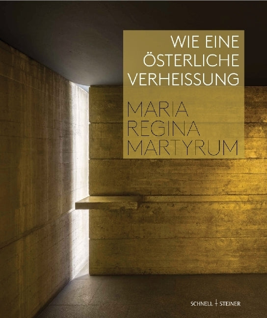 Wie eine österliche Verheißung (Gedenkkirche Maria Regina Martyrum)