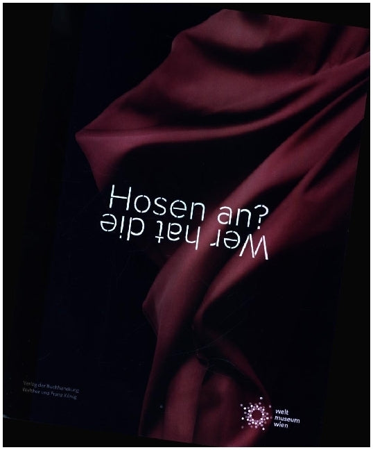 Wer hat die Hosen an? / Who´s wearing the pants? (Claudia Banz)