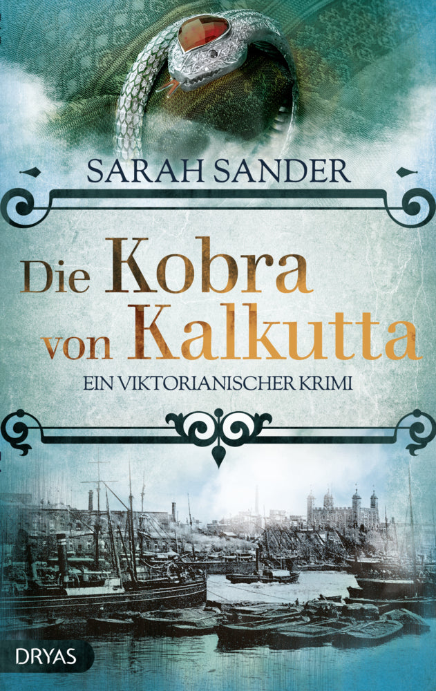 Die Kobra von Kalkutta (Sarah Sander)