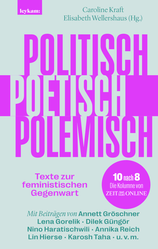 Politisch, poetisch, polemisch (Caroline Kraft)
