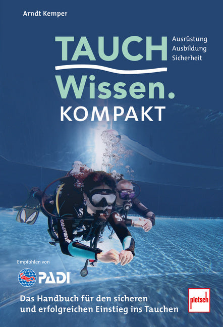 Tauchwissen kompakt (Arndt Kemper)