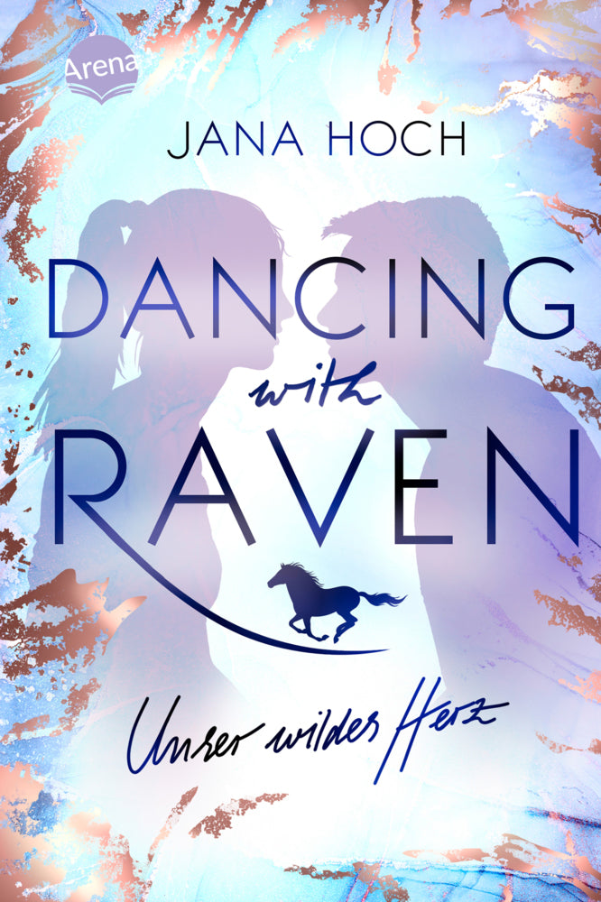 Dancing with Raven. Unser wildes Herz (Jana Hoch)