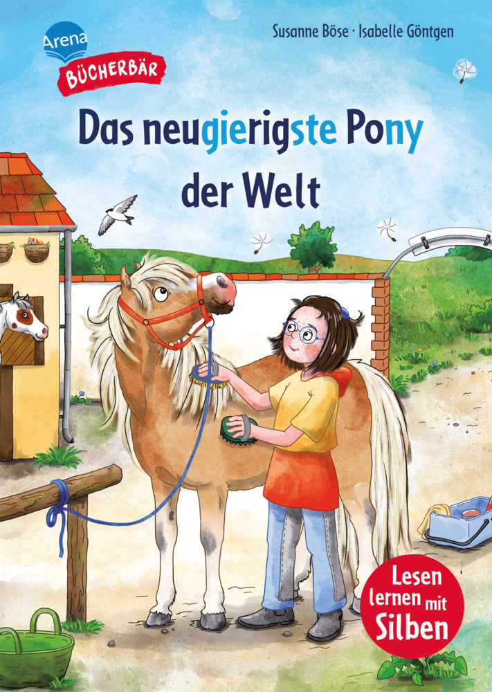 Das neugierigste Pony der Welt (Susanne Böse)