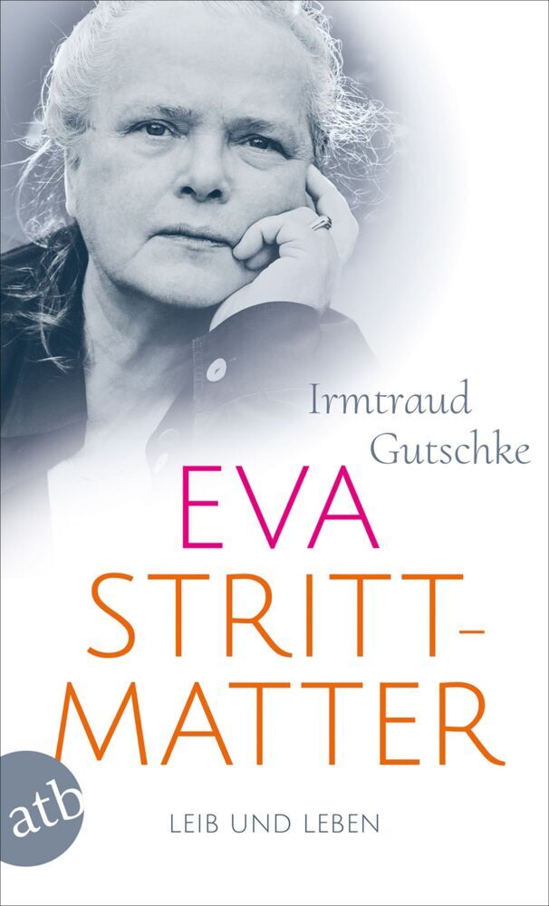 Eva Strittmatter (Irmtraud Gutschke)