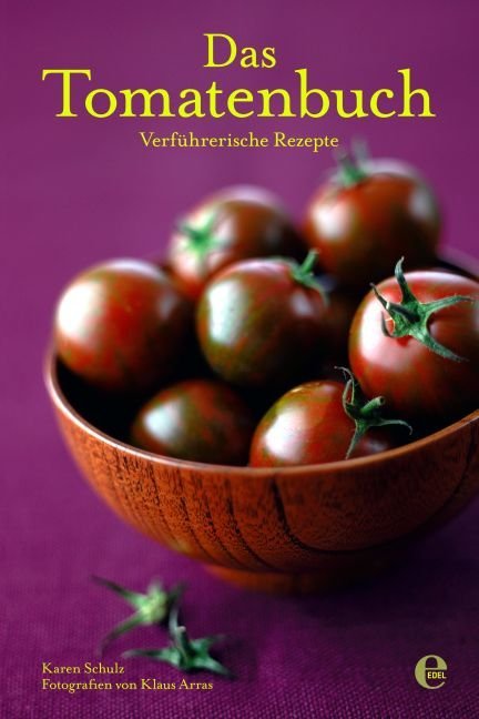 Das Tomatenbuch (Karen Schulz)