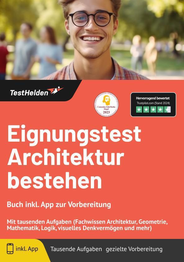 Eignungstest Architektur bestehen: Buch inkl. App zur Vorbereitung: Mit tausenden Aufgaben (Fachwissen Architektur, Geometrie, Mathematik, Logik, visuelles Denkvermögen und mehr) (Tom Wenk)