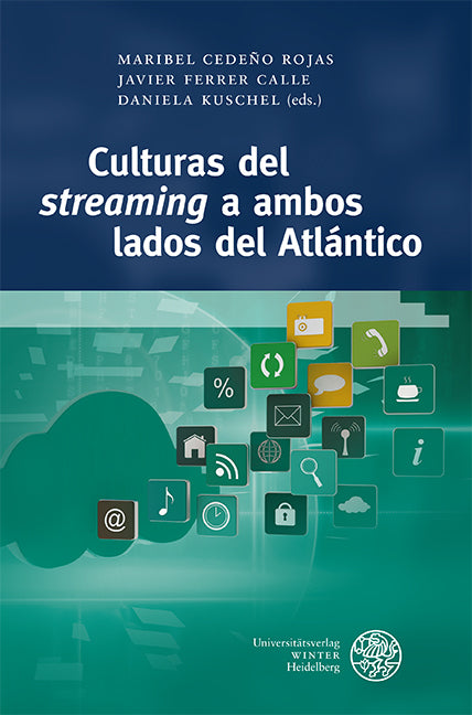 Culturas del 'streaming' a ambos lados del Atlántico (Maribel Cedeño Rojas)