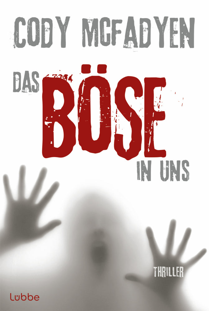 Das Böse in uns (Cody Mcfadyen)