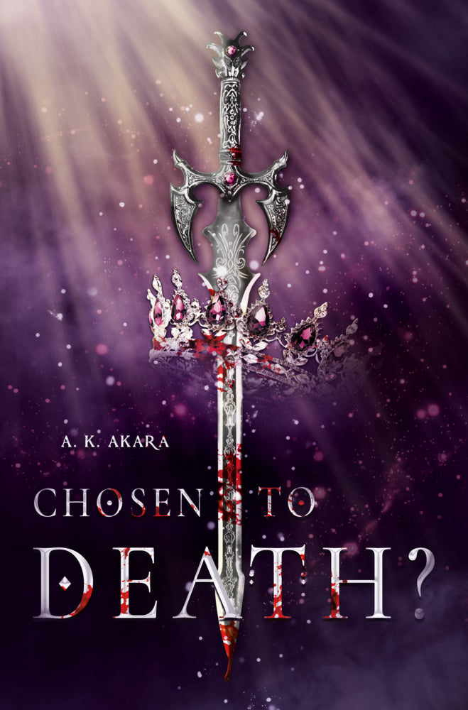 Chosen to death? - Band 1 (Aki Und Kiara)