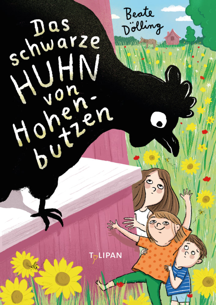 Das schwarze Huhn von Hohenbutzen (Beate Dölling)