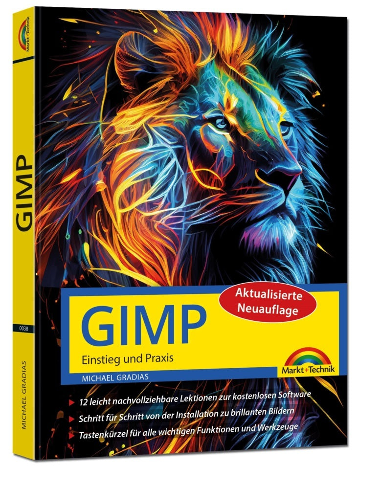 GIMP - Einstieg und Praxis (Michael Gradias)