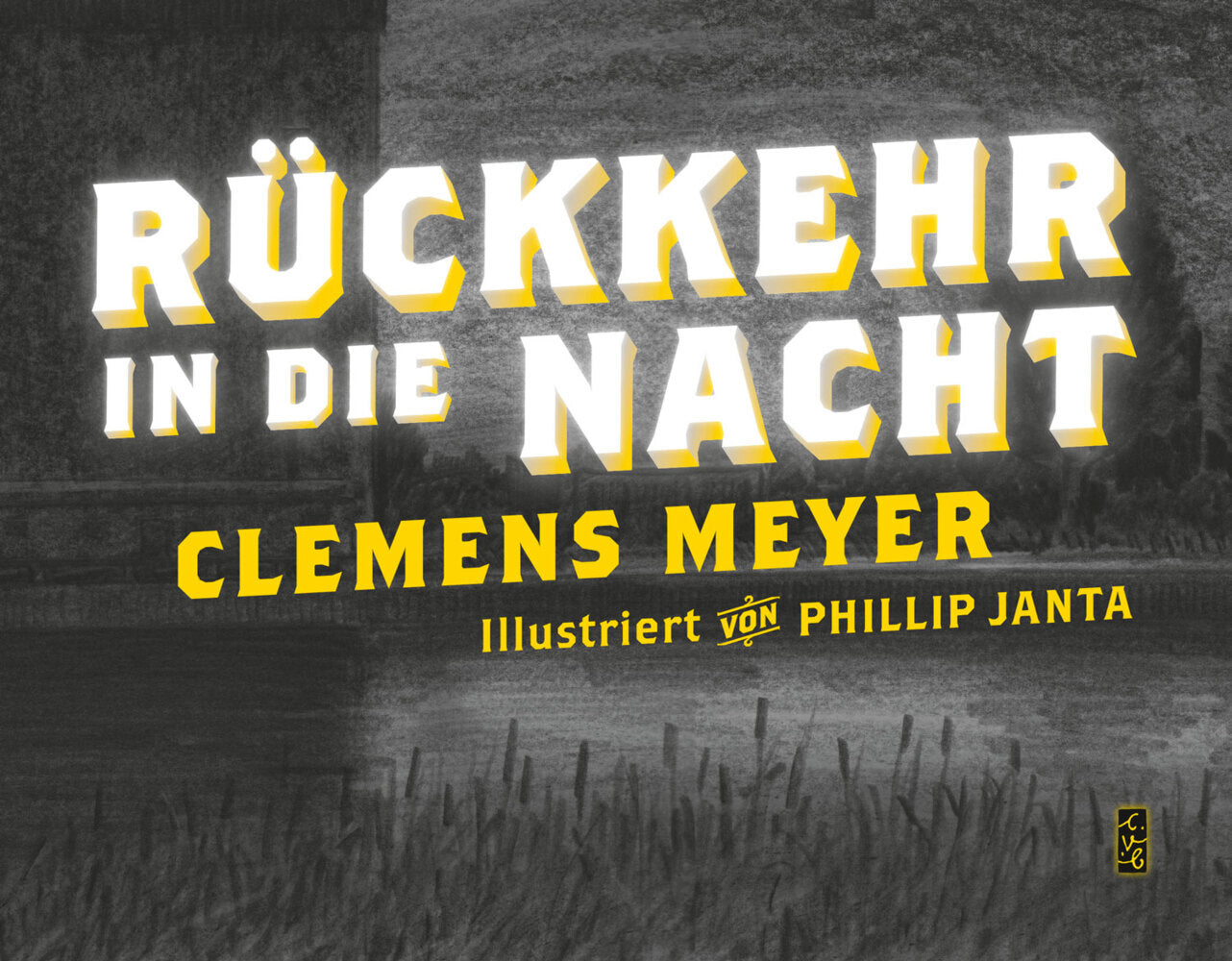 Rückkehr in die Nacht (Clemens Meyer)