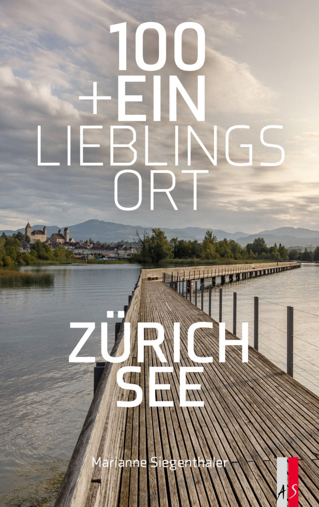100+Ein Lieblingsort (Marianne Siegenthaler)