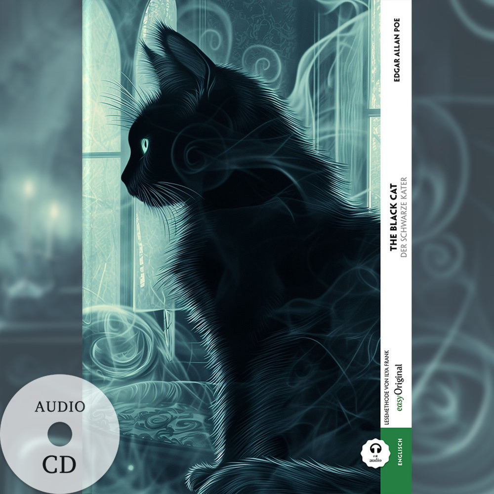 The Black Cat / Der schwarze Kater (Buch + Audio-CD) - Frank-Lesemethode - Kommentierte zweisprachige Ausgabe Englisch-Deutsch, m. 1 Audio-CD, m. 1 Audio, m. 1 Audio (Edgar Allan Poe)