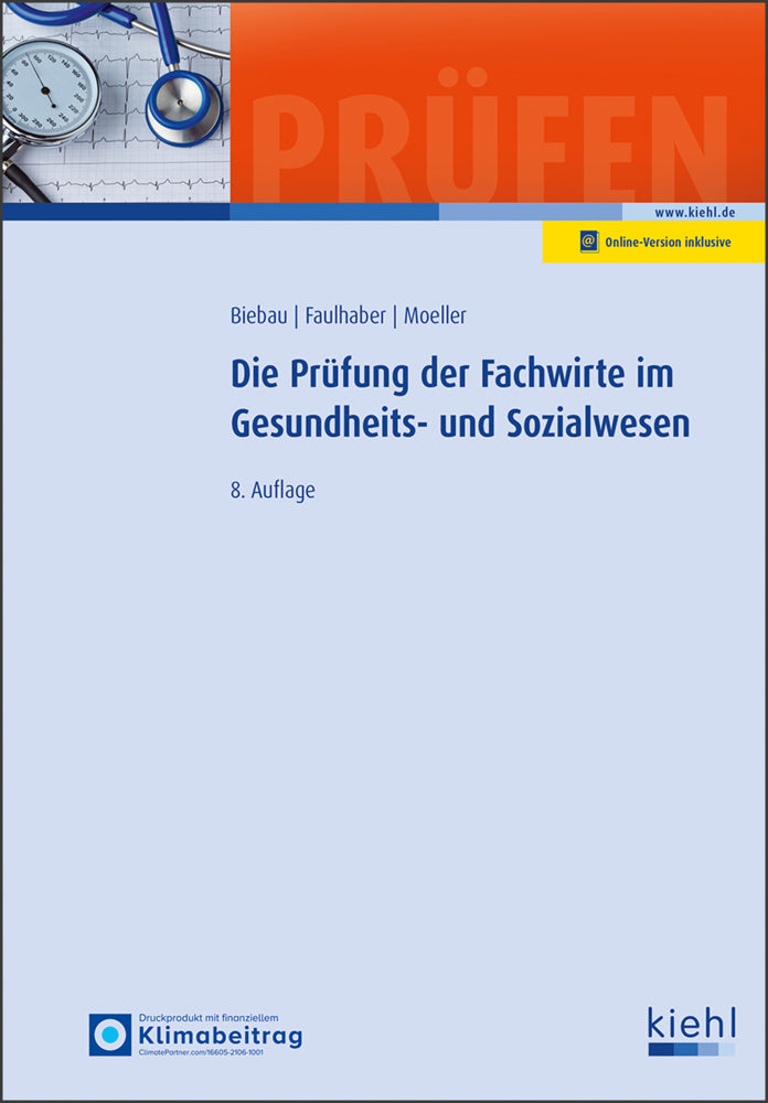 Die Prüfung der Fachwirte im Gesundheits- und Sozialwesen (Ralf Biebau)