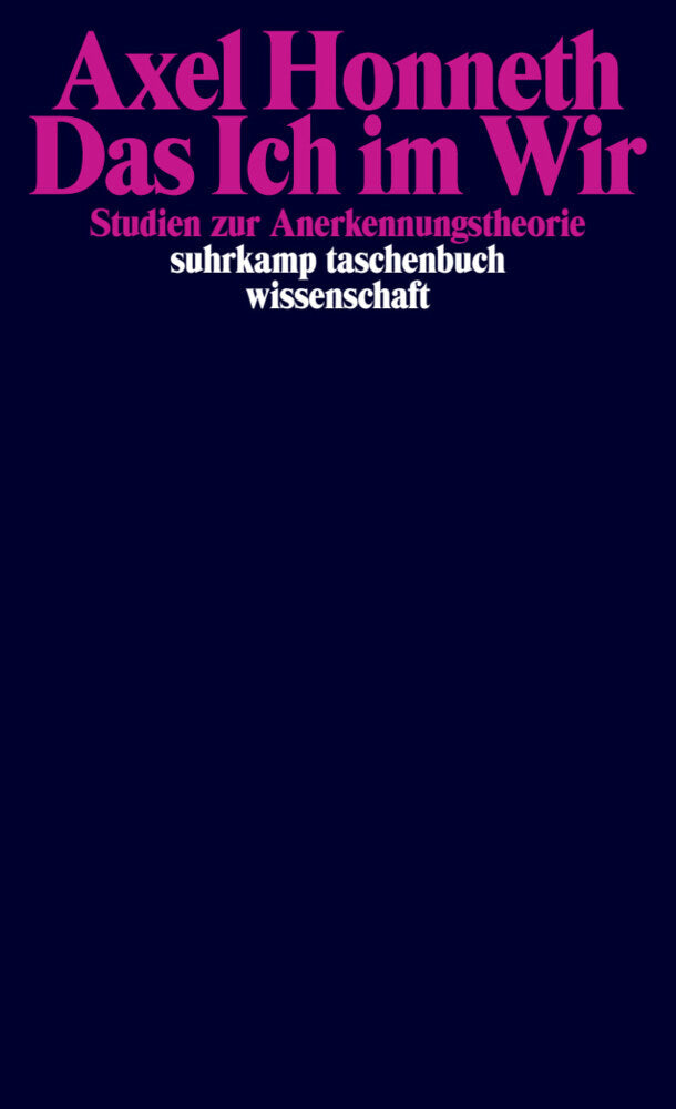 Das Ich im Wir (Axel Honneth)