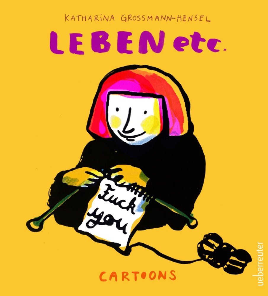 Leben etc. (Katharina Grossmann-Hensel)