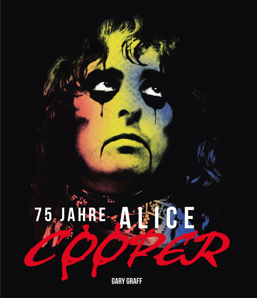 75 Jahre Alice Cooper (Gary Graff)