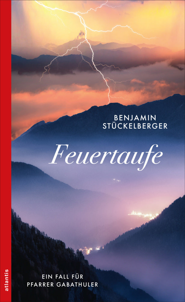 Feuertaufe (Benjamin Stückelberger)