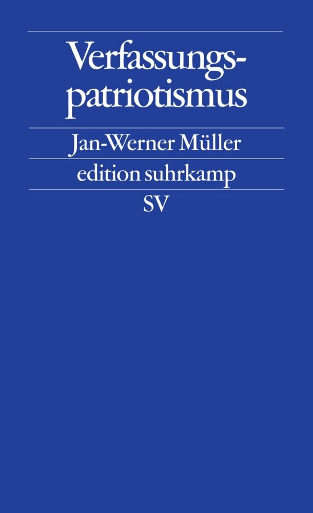 Verfassungspatriotismus (Jan-Werner Müller)