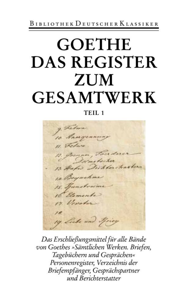 Sämtliche Werke. Briefe, Tagebücher und Gespräche. Vierzig Bände, 2 Teile (Johann Wolfgang Von Goethe)