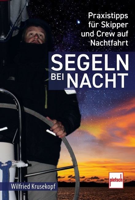 Segeln bei Nacht (Wilfried Krusekopf)