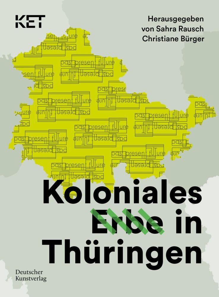 Koloniales Erbe in Thüringen (Sahra Rausch)