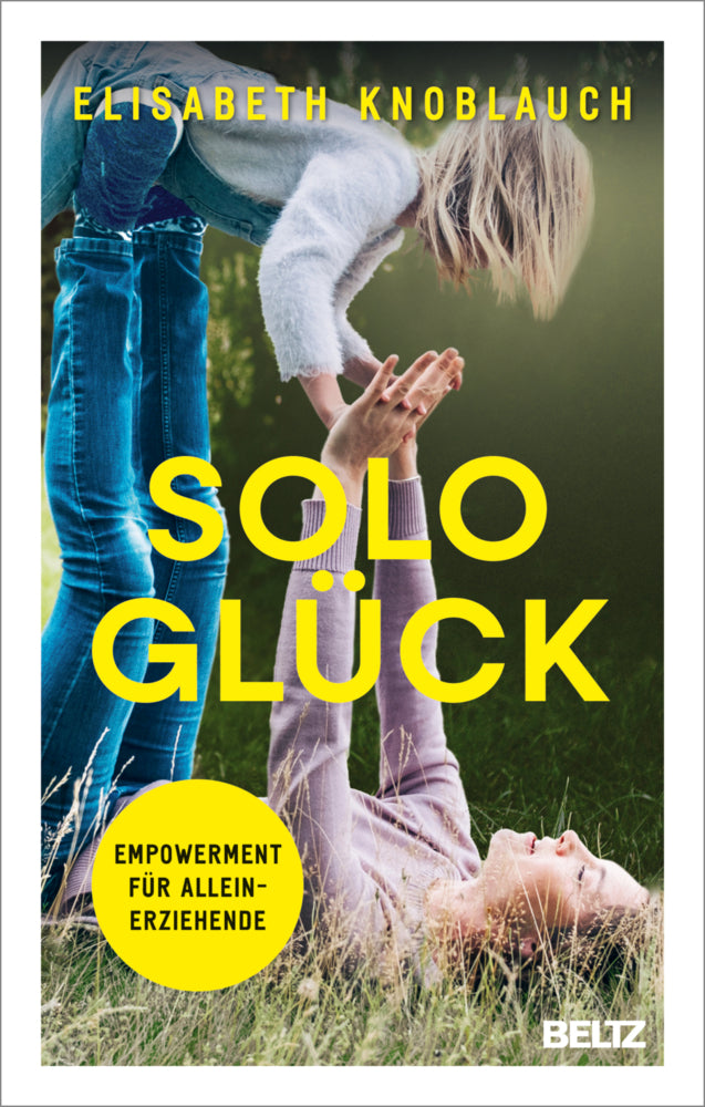 Sologlück (Elisabeth Knoblauch)