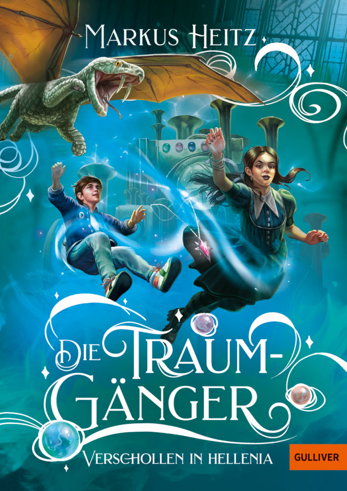 Die Traumgänger - Verschollen in Hellenia (Markus Heitz)