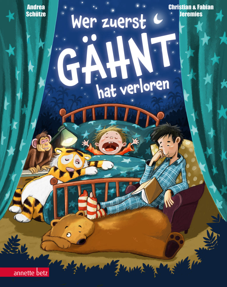Wer zuerst gähnt, hat verloren! - Eine Einschlafgeschichte mit einem sympathischen Papa-Sohn-Duo (Andrea Schütze)