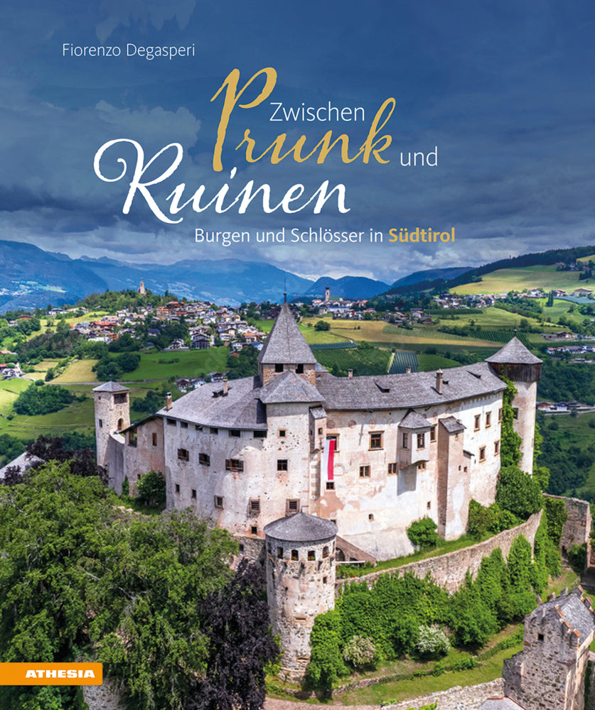 Zwischen Prunk und Ruinen (Fiorenzo Degasperi)