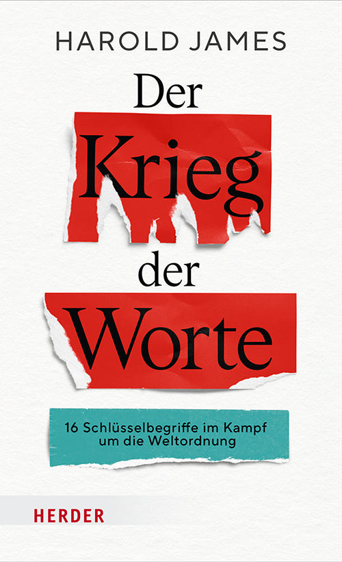Der Krieg der Worte (Harold James)