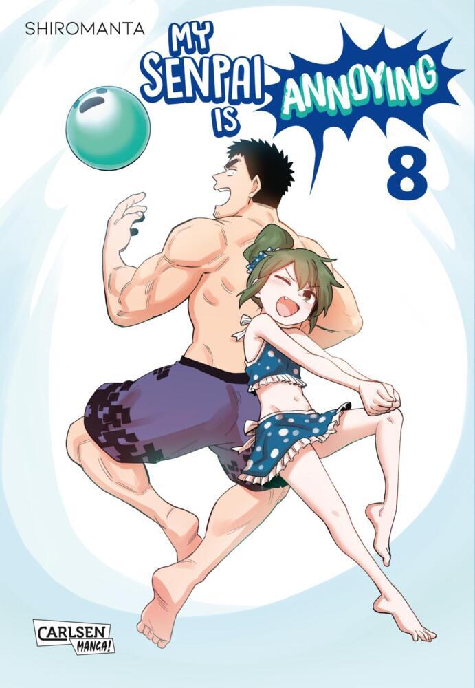 My Senpai is Annoying 8 (Shiromanta)