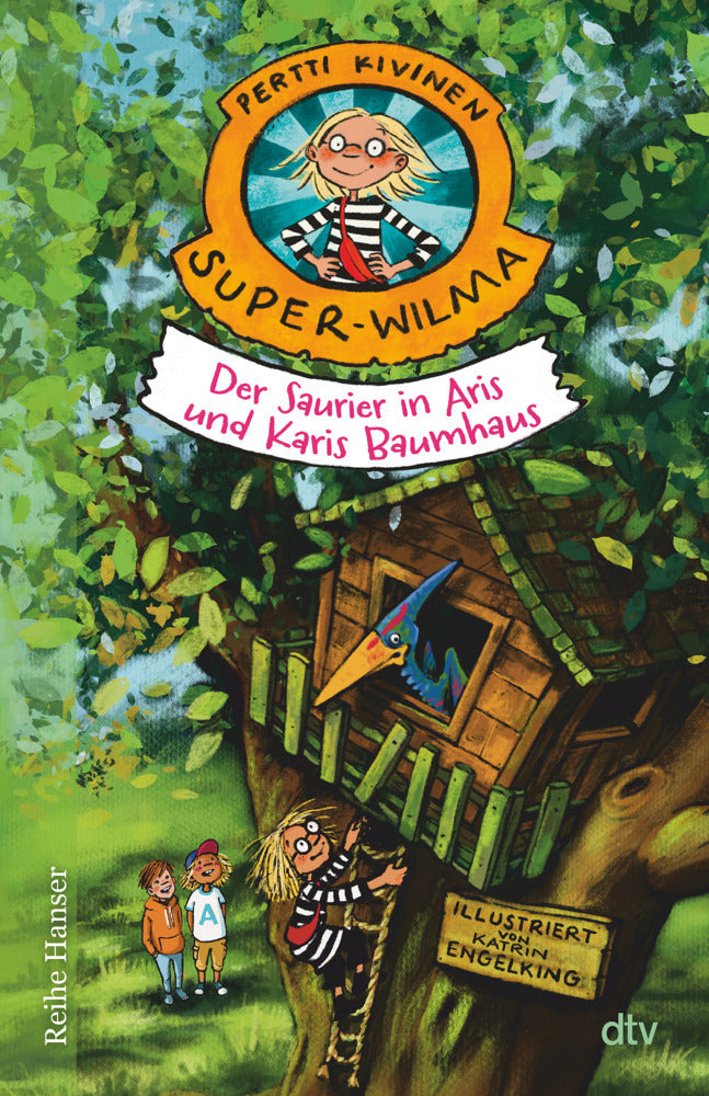 Super-Wilma - Der Saurier in Aris und Karis Baumhaus (Pertti Kivinen)