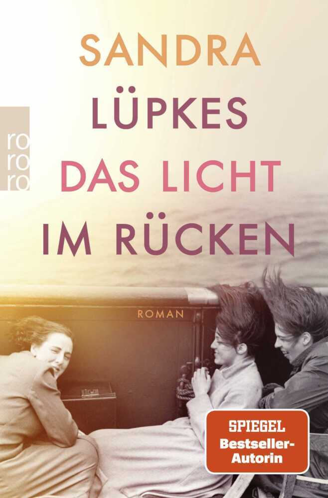 Das Licht im Rücken (Sandra Lüpkes)