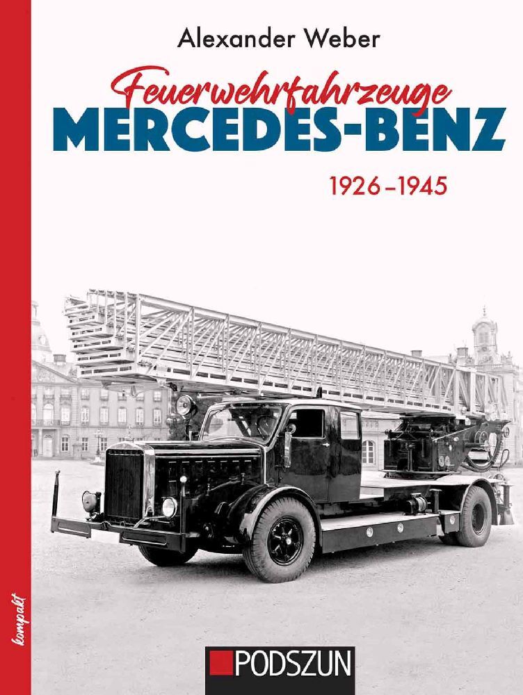Feuerwehrfahrzeuge Mercedes-Benz (Alexander Weber)
