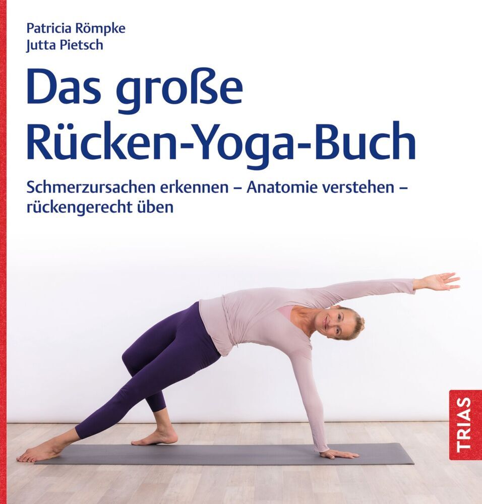 Das große Rücken-Yoga-Buch (Patricia Römpke)