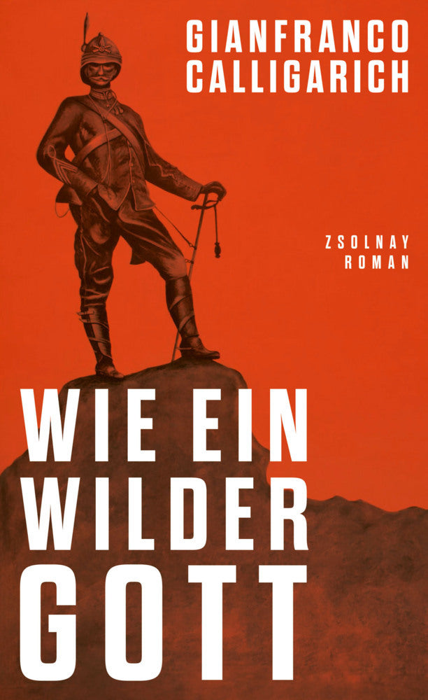 Wie ein wilder Gott (Gianfranco Calligarich)
