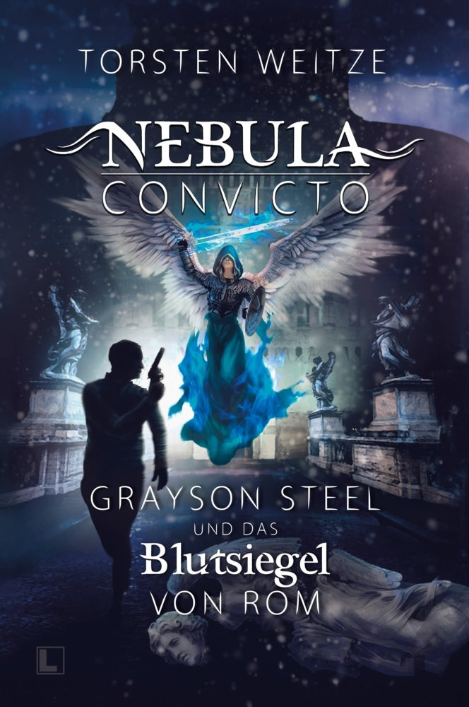 Grayson Steel und das Blutsiegel von Rom (Torsten Weitze)