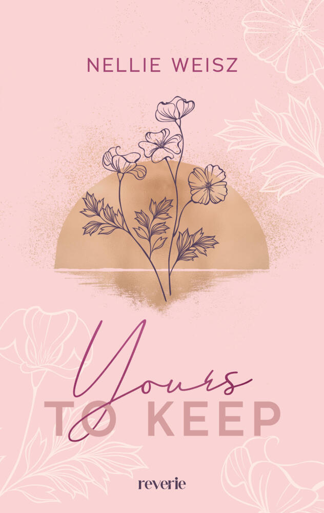 Yours to Keep (Nellie Weisz)