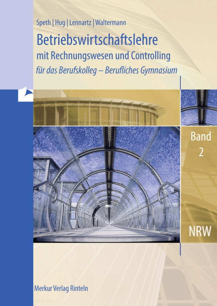 Betriebswirtschaftslehre mit Rechnungswesen und Controlling (Hermann Speth)