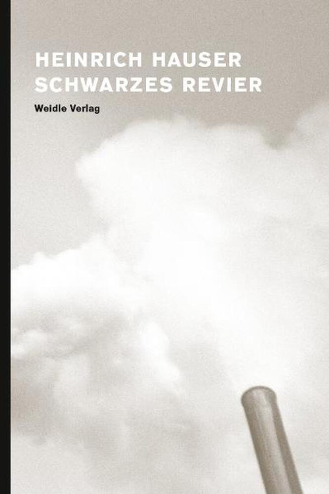 Schwarzes Revier (Heinrich Hauser)