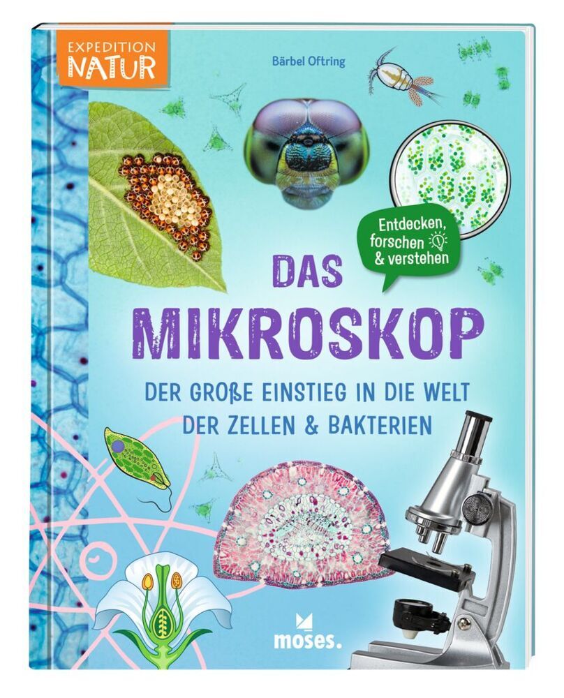 Das Mikroskop (Bärbel Oftring)