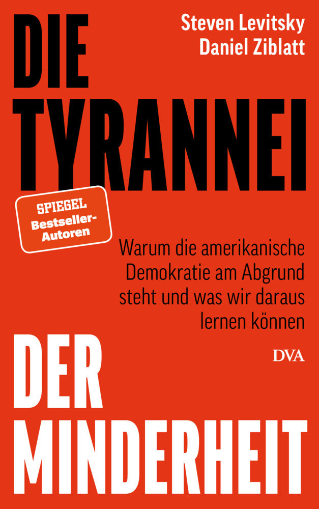 Die Tyrannei der Minderheit (Steven Levitsky)