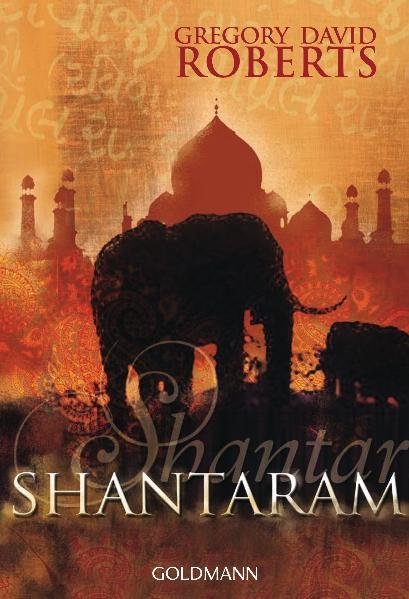 Shantaram (Gregory D. Roberts)